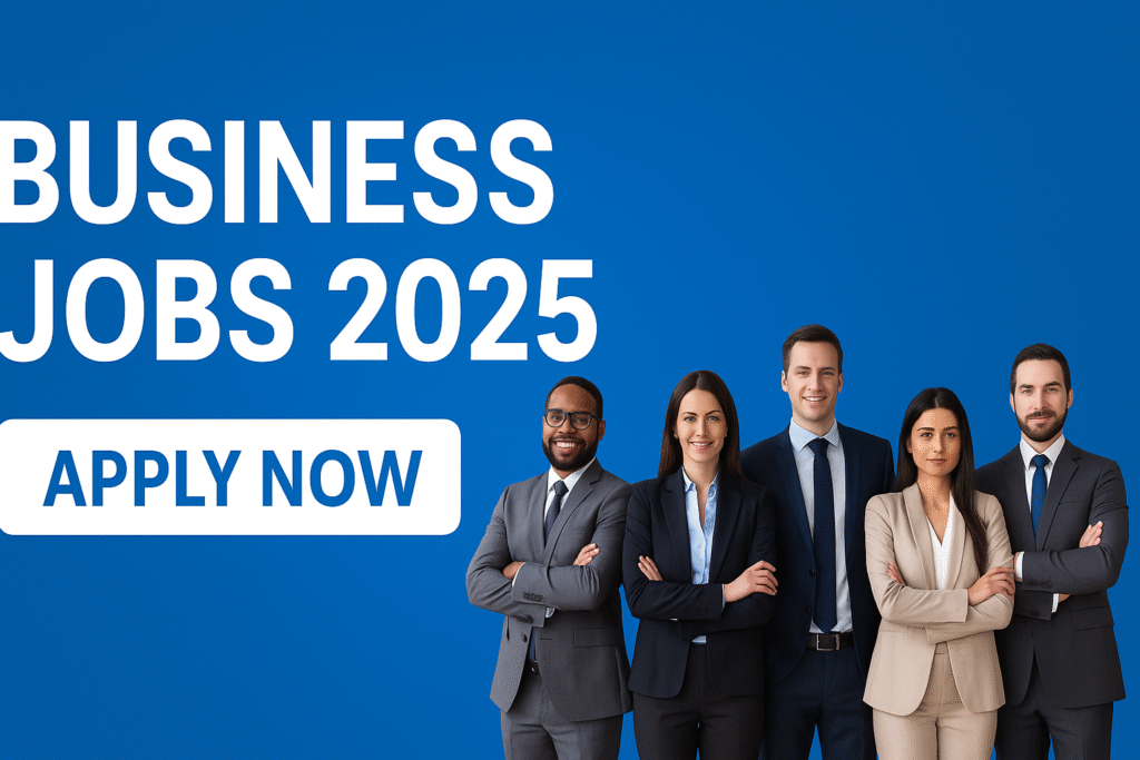 Business Jobs 2025