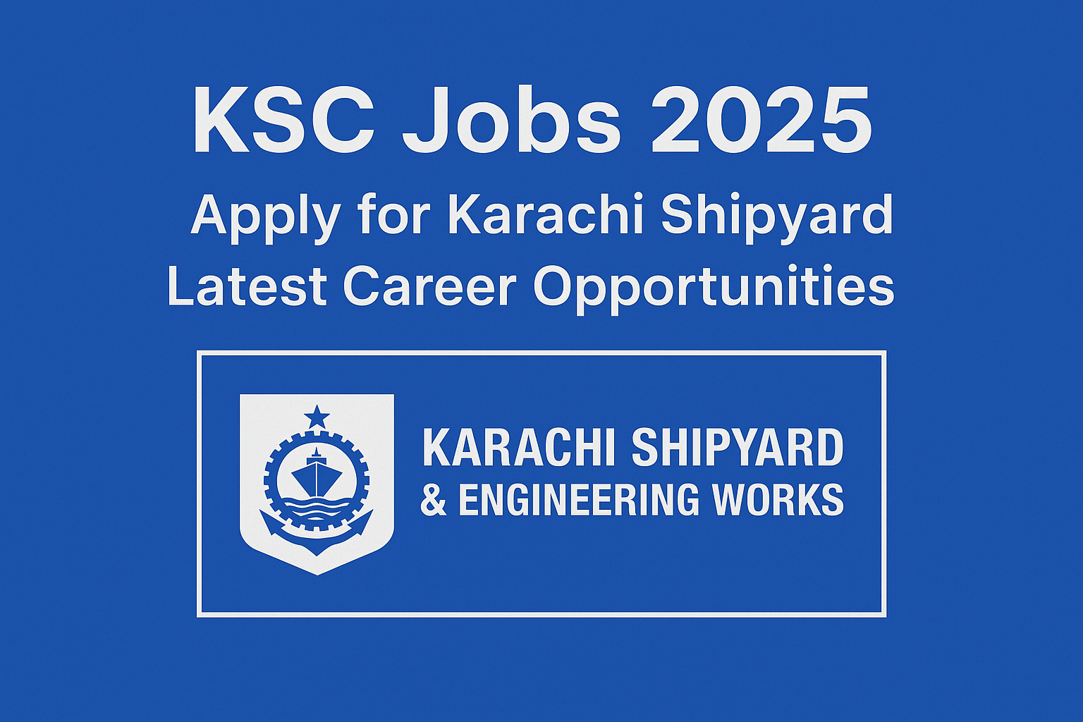 KSC Jobs 2025