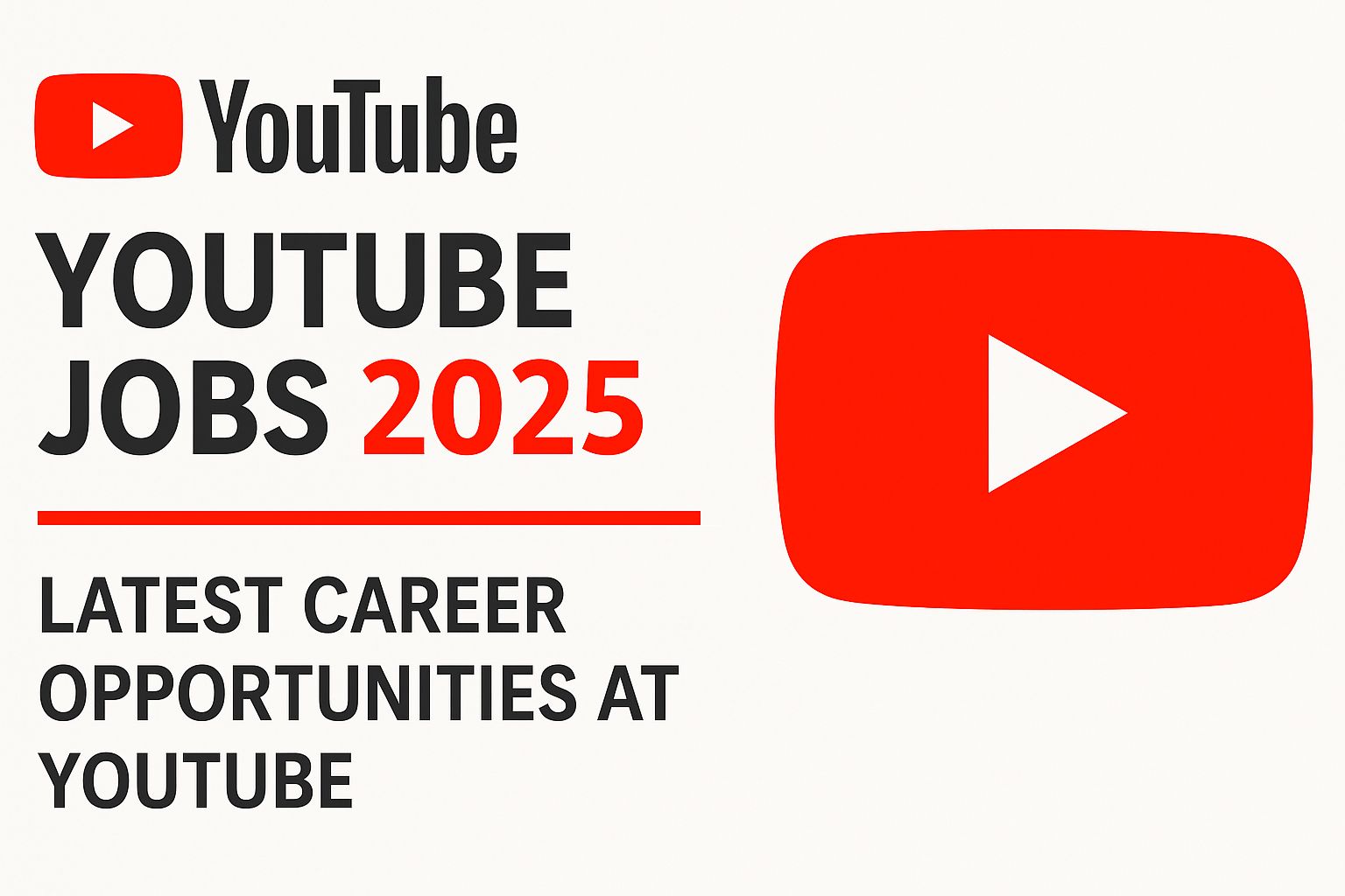 YouTube Jobs 2025